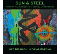 Sun & Steel Off the Hook - Live at Motvind (Vinyl LP) (PRESALE 12/09/2025)