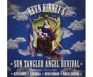 Sun Tangled Angel Revival - Kevin Kinney (Audio cd)
