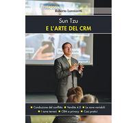 Sun Tzu e l'arte del CRM