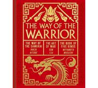 Sun Tzu Inazo Nitobe Miyamoto Musashi The Way of the Warrior (Copertina rigida)