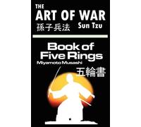 Sun Tzu Musashi The Art of War by Sun Tzu & The Book of Five Rings b (Tascabile)