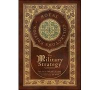 Sun Tzu Niccolò Machiavelli Carl Von The Military Strategy (Copertina rigida)