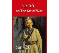Sun Tzŭ on The Art of War