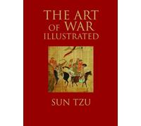 Sun Tzu The Art of War Illustrated (Copertina rigida) Chinese Bound Illustrated