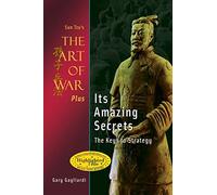 Sun Tzu Gary Gagliar Sun Tzu's The Art of War Plus Its Amazing Secre (Tascabile)