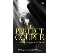 Sunain Singh Banga The Perfect Couple (Tascabile)