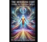 Sunayana Shivangi Pandé The Meridian Code (Tascabile) Life in the Bliss Lane