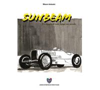 Sunbeam. Una raggio di sole lungo un secolo - 2019 - Asi Service