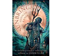 Sunbringer: A Novel: 2 - Kaner Hannah