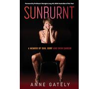 Sunburnt: A memoir of sun, surf and skin cancer
