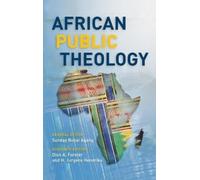 Sunday Bobai Agang African Public Theology (Copertina rigida)