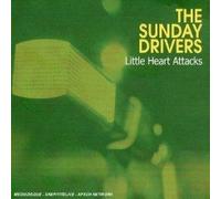 Sunday Drivers - Little Heart Attacks