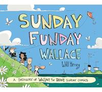 Will Henry Sunday Funday Wallace (Copertina rigida) (PRESALE 03/07/2025)