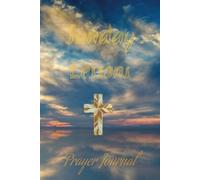 Sunday Lessons Prayer Journal and Workbook: Guided Prayer Notebook for Sunday Church, A workbook to enhance your walk with God
