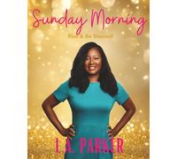 Sunday Morning: Rise & Be Blessed!