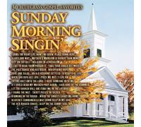 Sunday Morning Singin': 30 Bluegrass Gospel