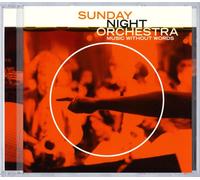Sunday Night Orchestra Music Without Words (CD)