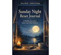 Sunday Reset Journal: A Sunday Night Reset for the W head