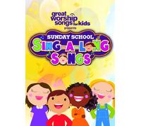 Sunday School Sing-A-Long Songs