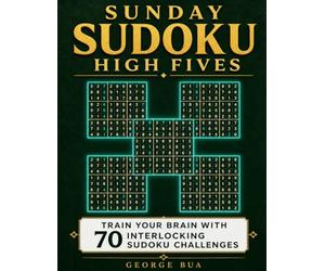Sunday Sudoku High Fives: Train Your Brain with 70 Interlocking Samurai Sudoku Challenges for Adults