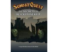 SundayQuest: The Secrets of Blackstone Keep: An adventure of ten Quests