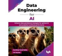 Sundeep Goud Katta – Data Engineering for AI – Edizione inglese – Tascabile