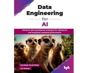 Sundeep Goud Katta Data Engineering for AI (Tascabile)