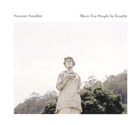 Sundfor Susanne - Music For People In Trouble