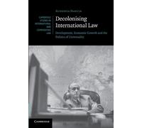 Sundhya Pahuja Decolonising International Law (Tascabile)