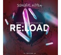 Sundial Aeon - Re:load Metabasis & Apotheosis