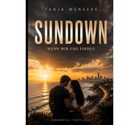 Sundown: Wenn wir uns finden: 1