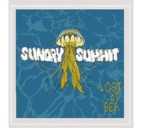 Sundry Summit - Lost At Sea
