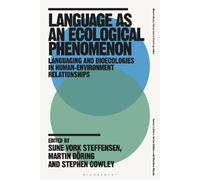 Sune Vork Steffensen Language as an Ecological Phenomenon (Tascabile)