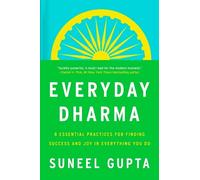 Suneel Gupta Everyday Dharma (Copertina rigida)