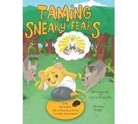 Taming Sneaky Fears (Copertina rigida)