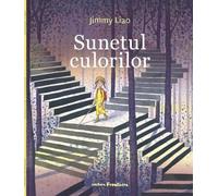Sunetul culorilor - Jimmy Liao, Editie in limba romana
