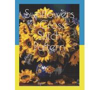 Sunflowers 3 Cross-Stitch Pattern