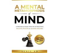 Sunil Ad A Mental Metamorphosis of Mind (Tascabile)