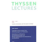 Sunil Amrith Kolonialismus und Klimakrise: Die Hinterlassenschaften (Tascabile)