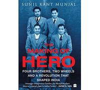 Sunil Kant Munjal The Making of Hero (Copertina rigida)
