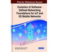 Sunil Kumar Evolution of Software-Defined Networking Foundati (Copertina rigida)