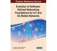 Sunil Kumar Evolution of Software-Defined Networking Foundations for (Tascabile)
