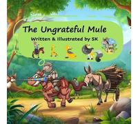 Sunil Kumar The Ungrateful Mule (Tascabile)