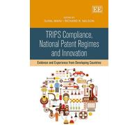 Sunil Mani TRIPS Compliance, National Patent Regimes and Inno (Copertina rigida)