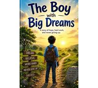 Sunil Prajapati The Boy with Big Dreams (Tascabile)
