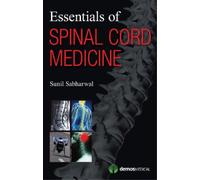 Sunil Sabharwal Essentials of Spinal Cord Medicine (Tascabile)