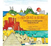 Sunil Shinde From Cairo to Beirut (Tascabile)