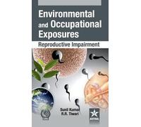Sunil & Tiwari Rajnarayan R Environmental and Occupational Ex (Copertina rigida)