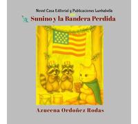 Sunino y la Bandera Perdida