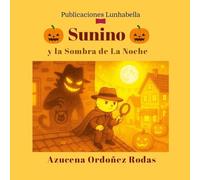 Sunino y la Sombra de La Noche
